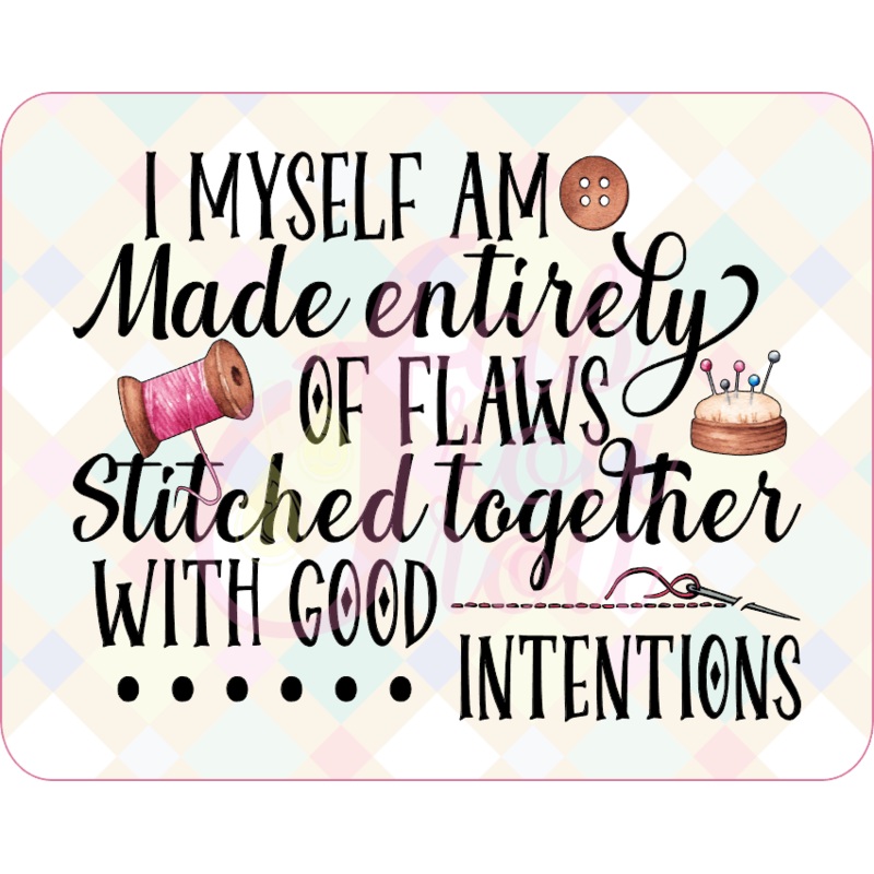 I Myself Good Intentions Magnet